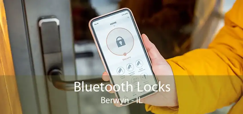 Bluetooth Locks Berwyn - IL