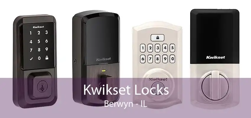 Kwikset Locks Berwyn - IL