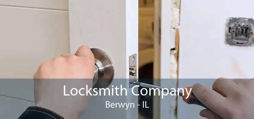 Locksmith Company Berwyn - IL