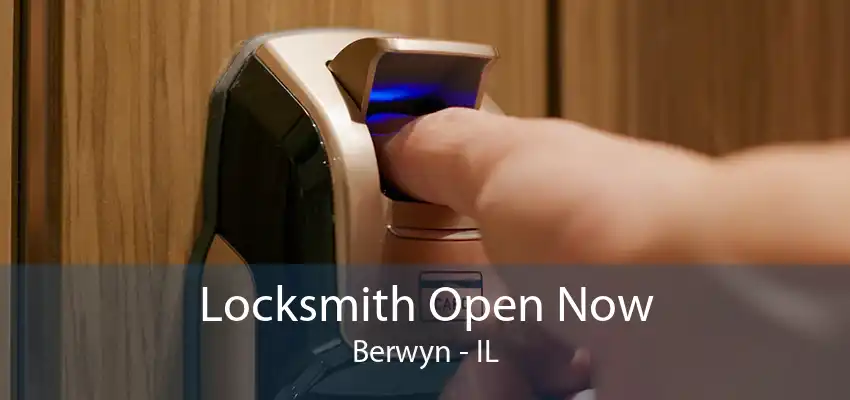 Locksmith Open Now Berwyn - IL