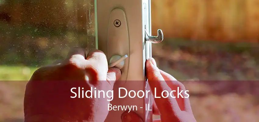 Sliding Door Locks Berwyn - IL